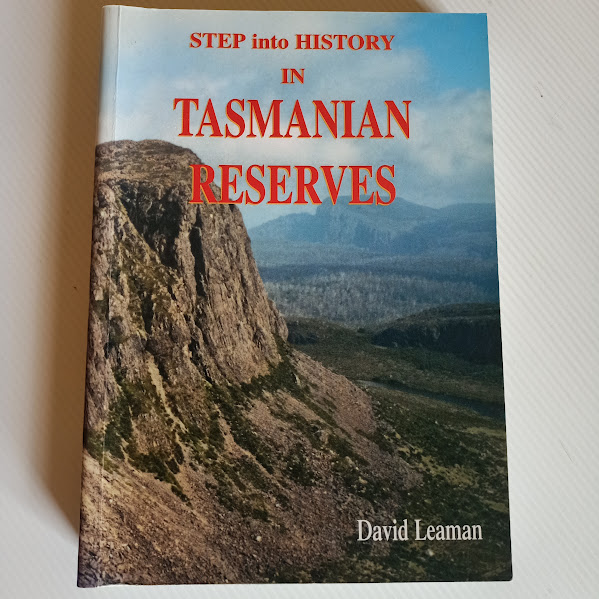 Step into History in Tasmanian Reserves