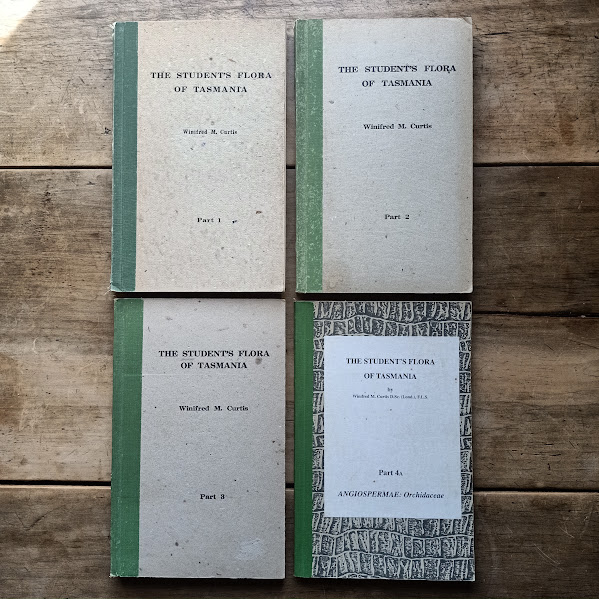 The Student's Flora of Tasmania - the definitive reference work on Tasmania's flowering plants, Parts 1, 2, 3 & 4A | Winifred Curtis | 1956–1979 [USED – HC – 4-Volume Set]