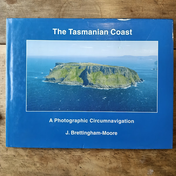 The Tasmanian Coast - A Photographic Circumnavigation