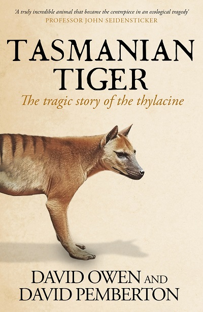 Tasmanian Tiger - The tragic story of the thylacine