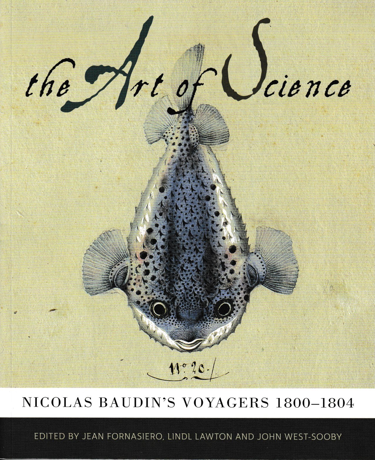 The Art of Science Nicholas Baudin's Voyagers 1800-1804