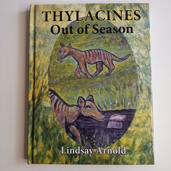 Thylacines Out of Season