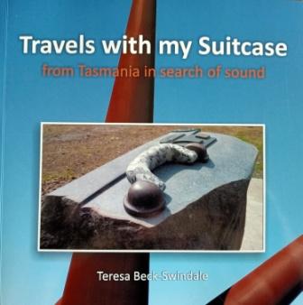 Travels with my Suitcase from Tasmania in search of sound