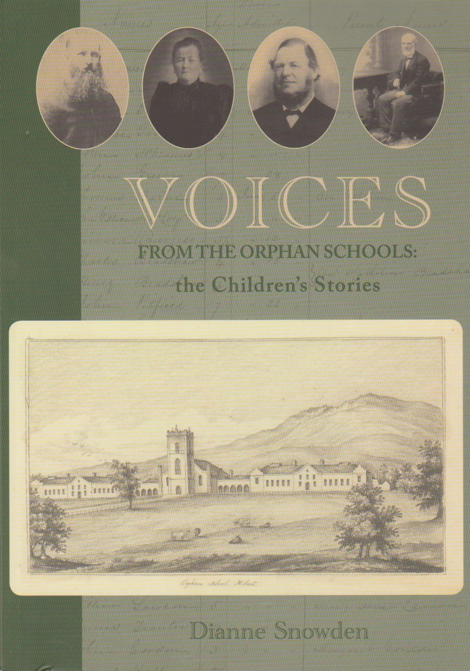 Voices from the Orphan Schools - the children's stories Voices from the Orphan Schools - the children's stories
