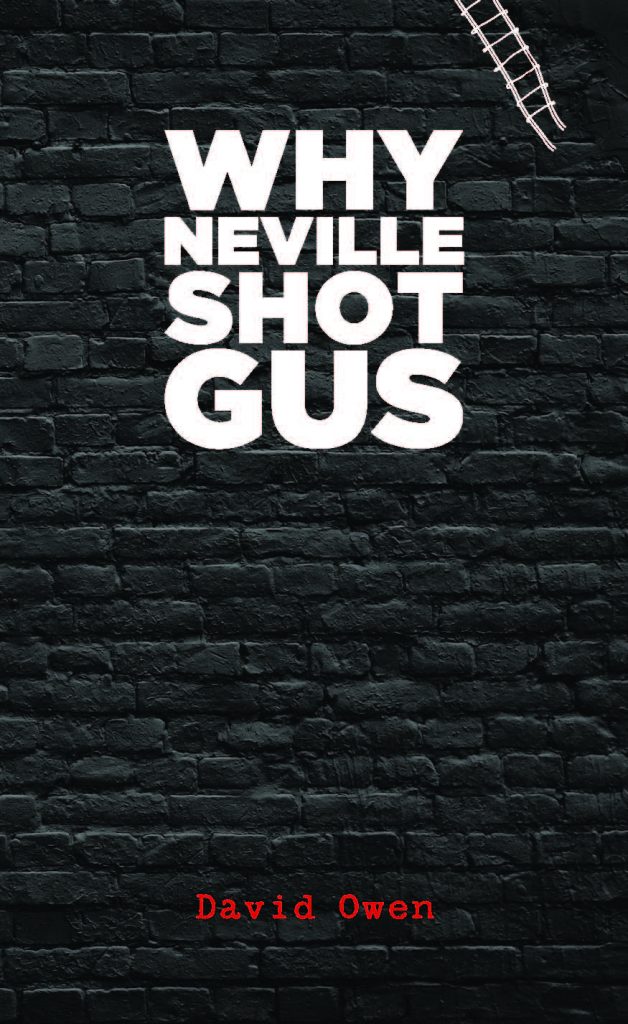 Why Neville Shot Gus