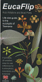 EucaFlip - life-size guide to the eucalypts of Tasmania