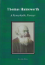 Thomas Hainsworth - a Remarkable Pioneer