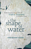 The Shape of Water - imagined fragments from an elusive life - Sophia Degraves of Van Diemen's Land