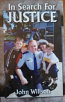 In Search for Justice - True police stories from around Tasmania