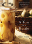 A Year in a Bottle - used