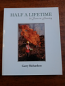 Half a Lifetime - 39 Years in Forestry