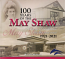 100 Years of the May Shaw