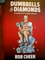 Dumbbells to Diamonds