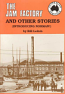 The Jam Factory and other stories 
