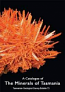 A Catalogue of The Minerals of Tasmania - softcover