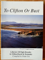 To Clifton or Bust - signed