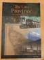 The Lost Province - hardcover