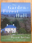 The Garden at Forest Hall - hardcover