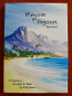 Memoirs of Freycinet, Tasmania