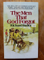 The Men That God Forgot