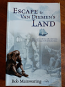 Escape to Van Diemen's Land