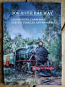 Don River Railway Locomotives, Carriages, Service Vehicles and Wagons