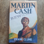 Martin Cash - the last of the Tasmanian bushrangers