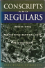 Conscripts and Regulars