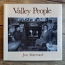 Valley People - the stories of some 36 characters of the Fingal Valley
