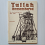 Tullah Remembered - the Farrell Mining Field 1897-1997