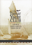 The Tamar Yacht Club - History of Sailing in Launceston from 1837