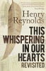 This Whispering in Our Hearts Revisited