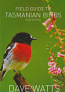 Field Guide to Tasmanian Birds