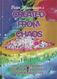 Created From Chaos - Revised Hardcover Edition signed by author