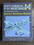 P-51 Mustang Owners' Workshop Manual - NEW