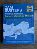 Dam Busters Owners Workshop Manual - NEW