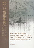 Japanese Army Operations in the South Pacific Area