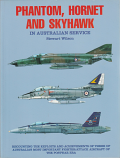 Phantom, Hornet and Skyhawk in Australian Service