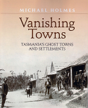 Vanishing Towns - Softcover Edition
