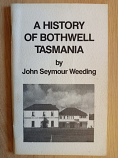 A History of Bothwell Tasmania