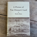 A Picture of Van Diemen's Land 1973 David Burn Cat & Fiddle