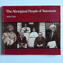 The Aboriginal People of Tasmania