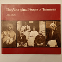 The Aboriginal People of Tasmania