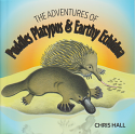 The Adventures of Puddles Platypus & Earthy Echidna