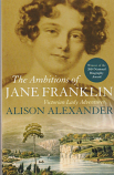 The Ambitions of Jane Franklin - Victorian Lady Adventurer