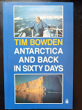 Antarctica and Back in Sixty Days - signed