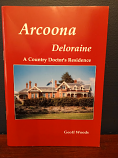 Arcoona, Deloraine