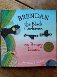 Brendan the Black Cockatoo on Bruny Island