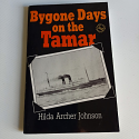 Bygone Days on the Tamar
