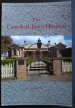 The Campbell Town Hospital